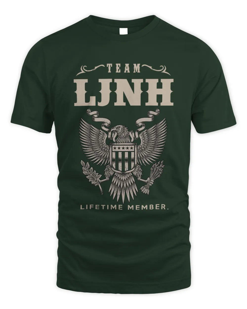 LJNH TP06-K82 – Personalized Classic Style Apparel “Team NAME Lifetime Member” - Unisex Standard T-Shirt - Forest Green