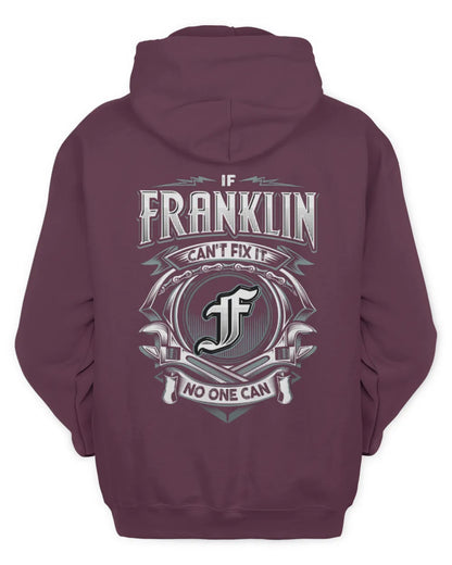 FRANKLIN AP81-K4-626 - Personalized Ahmed Quote Apparel “If Ahmed Can't Fix It, No One Can” - Unisex Hoodie - Maroon