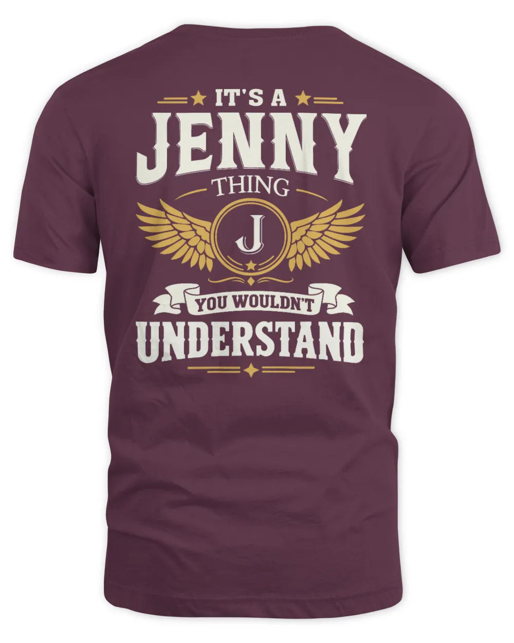 JENNY KT06-M008 It’s a [NAME] Thing – You Wouldn’t Understand | Personalized Vintage T-Shirt - Unisex Standard T-Shirt - Maroon