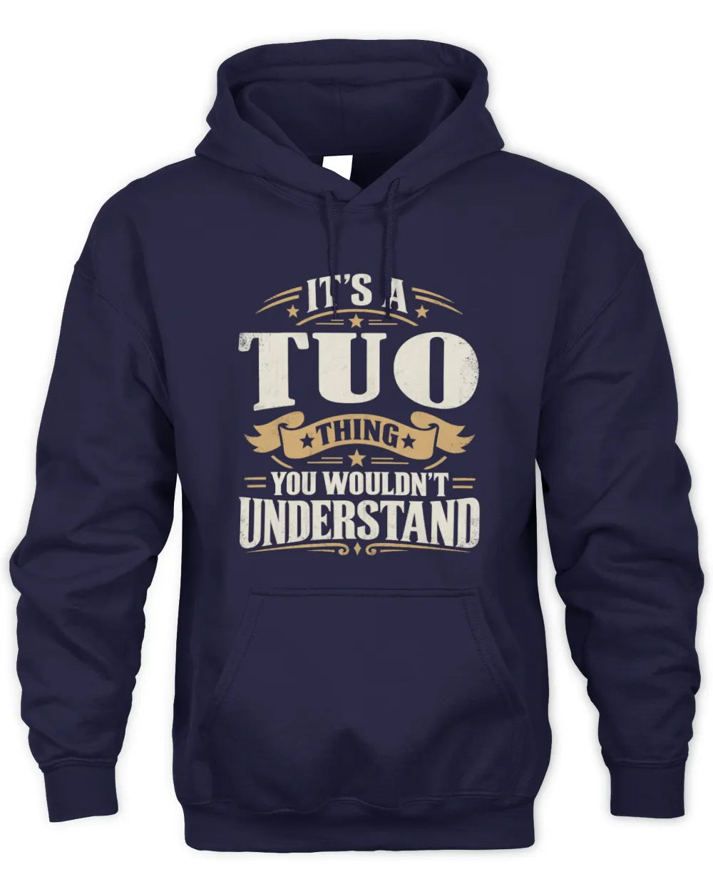 TUO P08 TH51 - Personalized “It’s a/an [NAME] Thing – You Wouldn’t Understand” Shirt - Unisex Hoodie - Navy