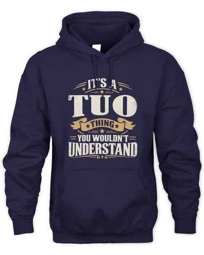 TUO P08 TH51 - Personalized “It’s a/an [NAME] Thing – You Wouldn’t Understand” Shirt - Unisex Hoodie - Navy
