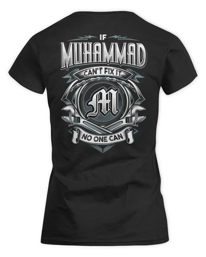 MUHAMMAD AP81-K4-626 - Personalized Ahmed Quote Apparel “If Ahmed Can't Fix It, No One Can” - Women's Standard T-Shirt - Black