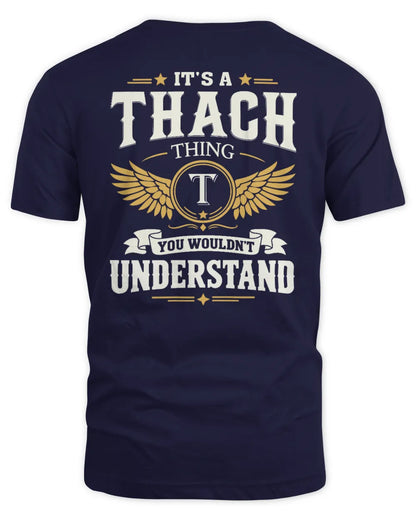 THACH KT06-M008 It’s a [NAME] Thing – You Wouldn’t Understand | Personalized Vintage T-Shirt - Unisex Standard T-Shirt - Navy