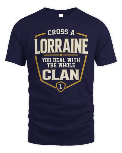LORRAINE NT1-K008 Cross A/An NAME, You Deal With the Whole Clan | Personalized Vintage T-Shirt - Unisex Standard T-Shirt - Navy