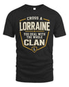 LORRAINE NT1-K008 Cross A/An NAME, You Deal With the Whole Clan | Personalized Vintage T-Shirt