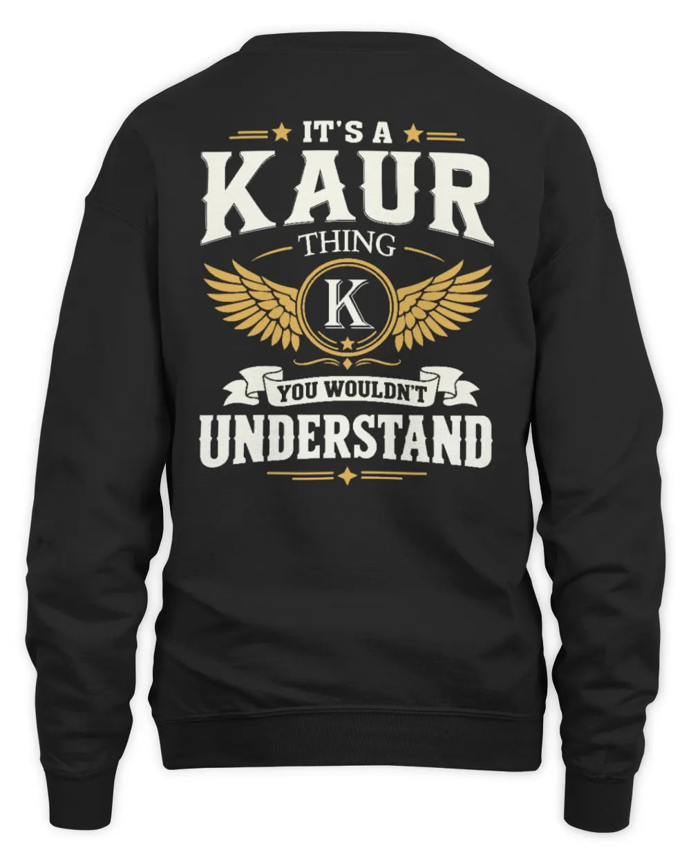 KAUR KT06-M008 It’s a [NAME] Thing – You Wouldn’t Understand | Personalized Vintage T-Shirt - Unisex Sweatshirt - Black