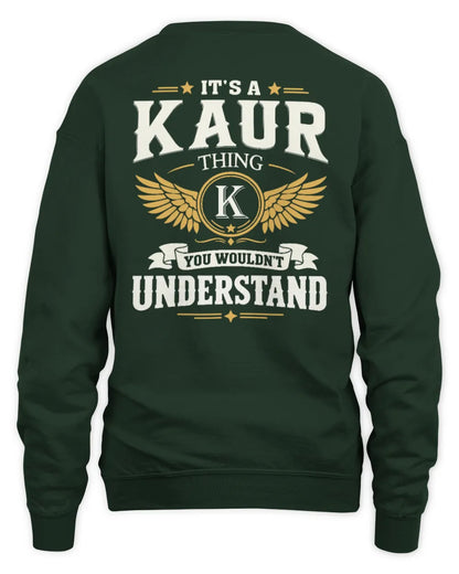 KAUR KT06-M008 It’s a [NAME] Thing – You Wouldn’t Understand | Personalized Vintage T-Shirt - Unisex Sweatshirt - Forest Green