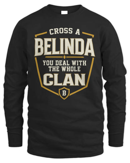BELINDA NT1-K008 Cross A/An NAME, You Deal With the Whole Clan | Personalized Vintage T-Shirt - Men's Long Sleeved T-Shirt - Black
