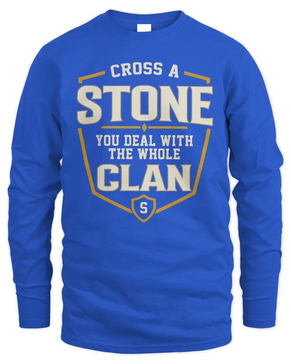 STONE NT1-K008 Cross A/An NAME, You Deal With the Whole Clan | Personalized Vintage T-Shirt - Men's Long Sleeved T-Shirt - Royal