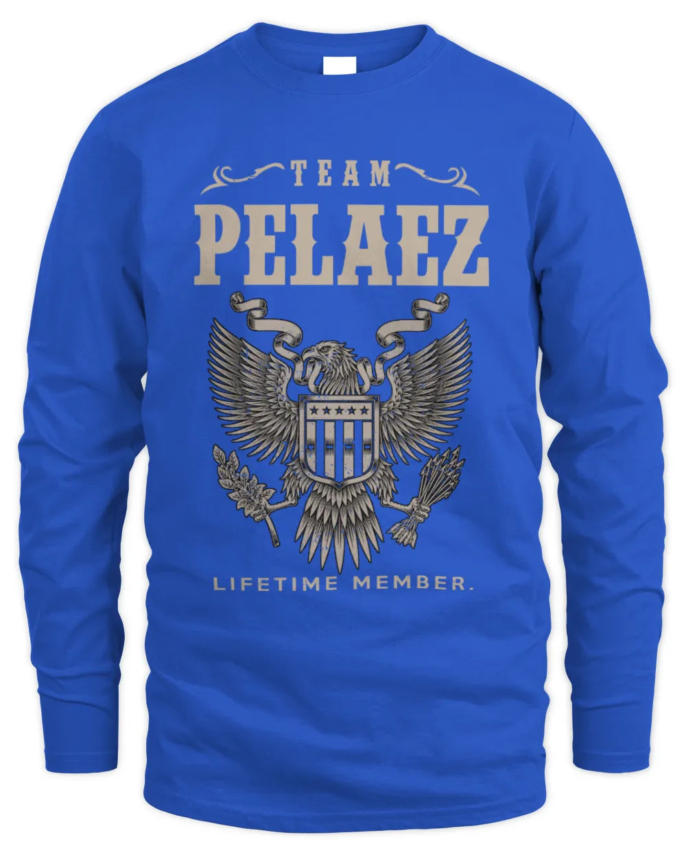 PELAEZ TP06-K82 – Personalized Classic Style Apparel “Team NAME Lifetime Member” - Men's Long Sleeved T-Shirt - Royal