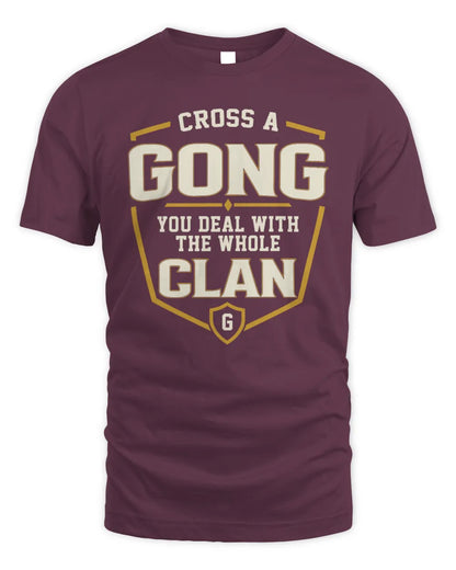 GONG NT1-K008 Cross A/An NAME, You Deal With the Whole Clan | Personalized Vintage T-Shirt - Unisex Standard T-Shirt - Maroon