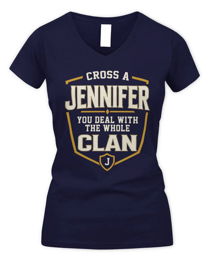 JENNIFER NT1-K008 Cross A/An NAME, You Deal With the Whole Clan | Personalized Vintage T-Shirt - Women's V-Neck T-Shirt - Navy