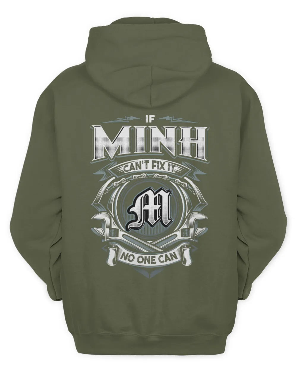 MINH AP81-K4-626 - Personalized Ahmed Quote Apparel “If Ahmed Can't Fix It, No One Can” - Unisex Hoodie - Military Green