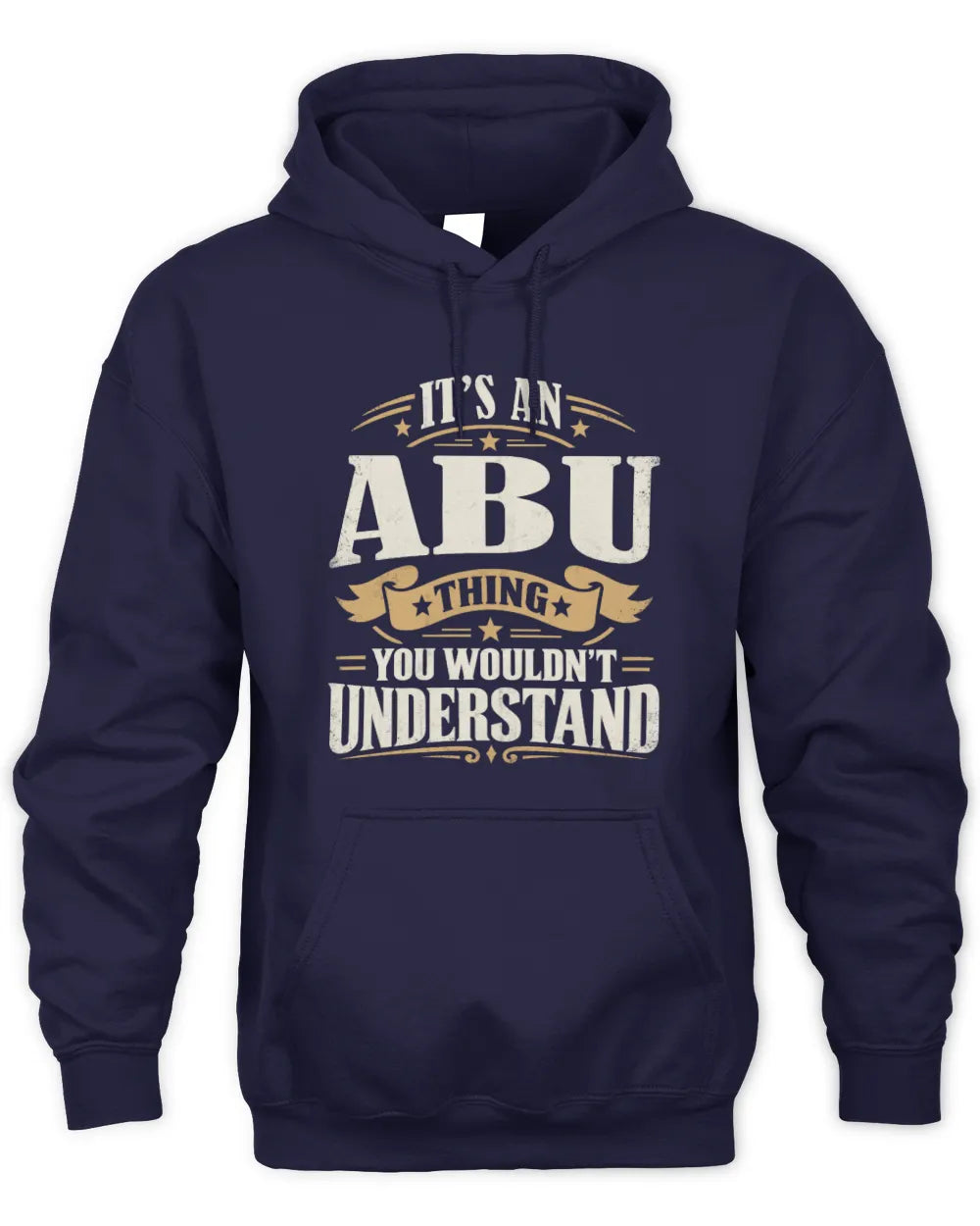 ABU P08 TH51 - Personalized “It’s a/an [NAME] Thing – You Wouldn’t Understand” Shirt - Unisex Hoodie - Navy
