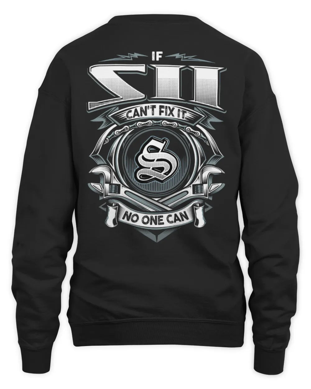 SII AP81-K4-626 - Personalized Ahmed Quote Apparel “If Ahmed Can't Fix It, No One Can” - Unisex Sweatshirt - Black