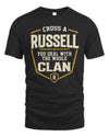 RUSSELL NT1-K008 Cross A/An NAME, You Deal With the Whole Clan | Personalized Vintage T-Shirt