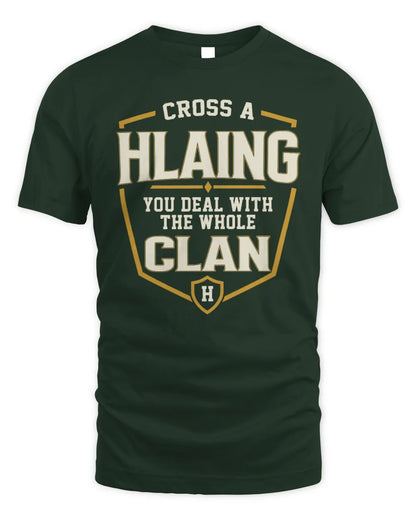 HLAING NT1-K008 Cross A/An NAME, You Deal With the Whole Clan | Personalized Vintage T-Shirt - Unisex Standard T-Shirt - Forest Green