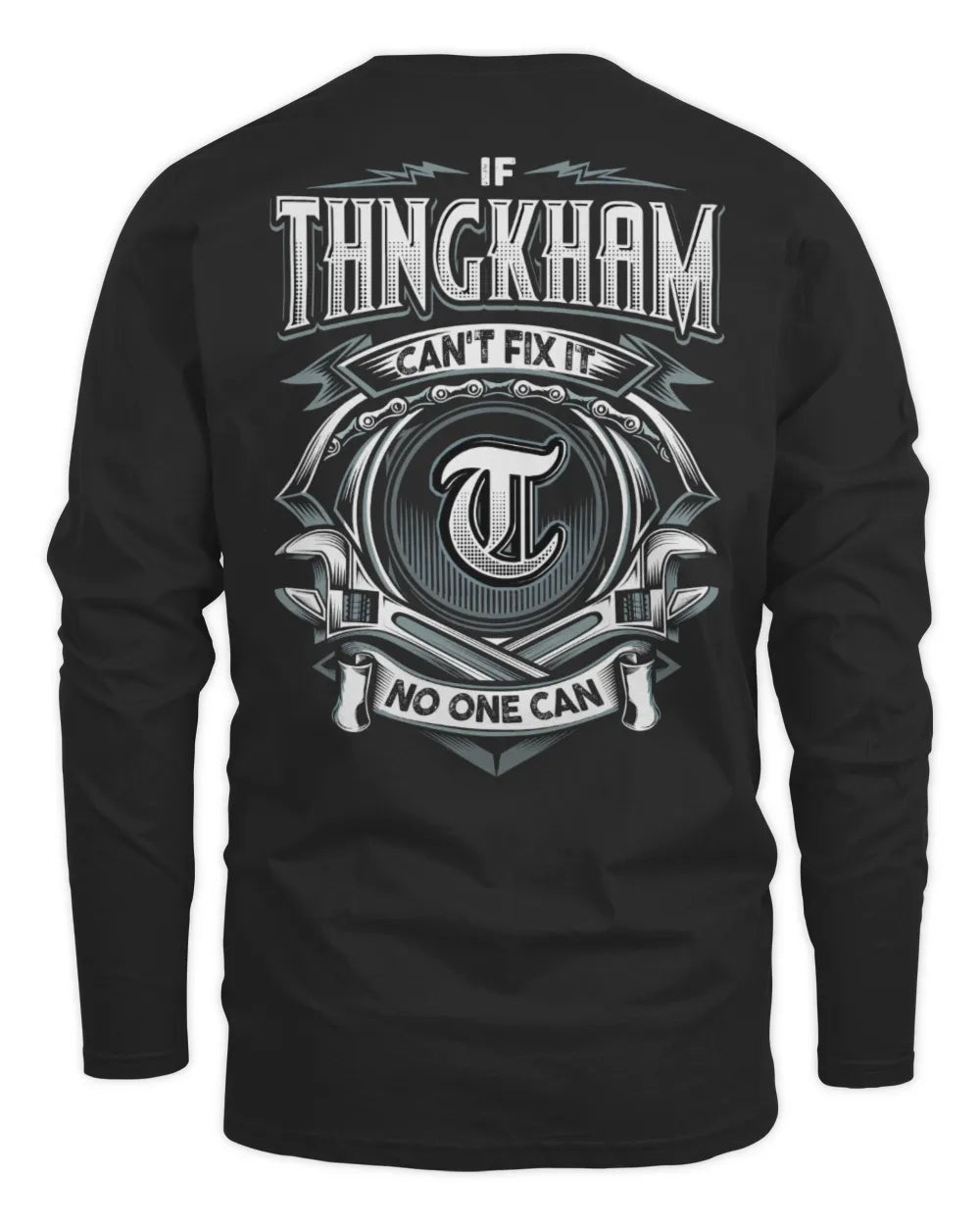 THNGKHAM AP81-K4-626 - Personalized Ahmed Quote Apparel “If Ahmed Can't Fix It, No One Can” - Men's Long Sleeved T-Shirt - Black