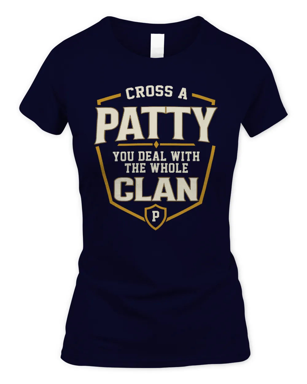 PATTY NT1-K008 Cross A/An NAME, You Deal With the Whole Clan | Personalized Vintage T-Shirt - Women's Standard T-Shirt - Navy