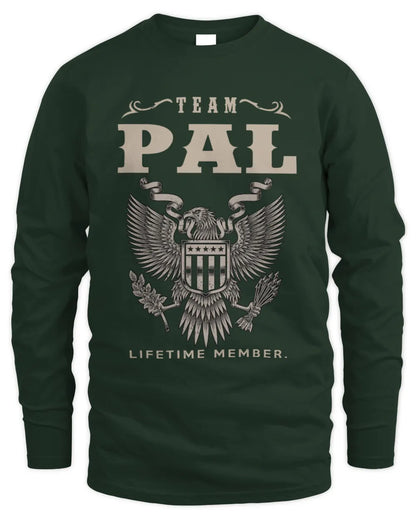 PAL TP06-K82 – Personalized Classic Style Apparel “Team NAME Lifetime Member” - Men's Long Sleeved T-Shirt - Forest Green