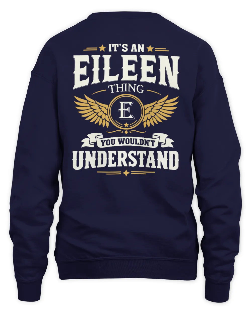 EILEEN KT06-M008 It’s a [NAME] Thing – You Wouldn’t Understand | Personalized Vintage T-Shirt - Unisex Sweatshirt - Navy