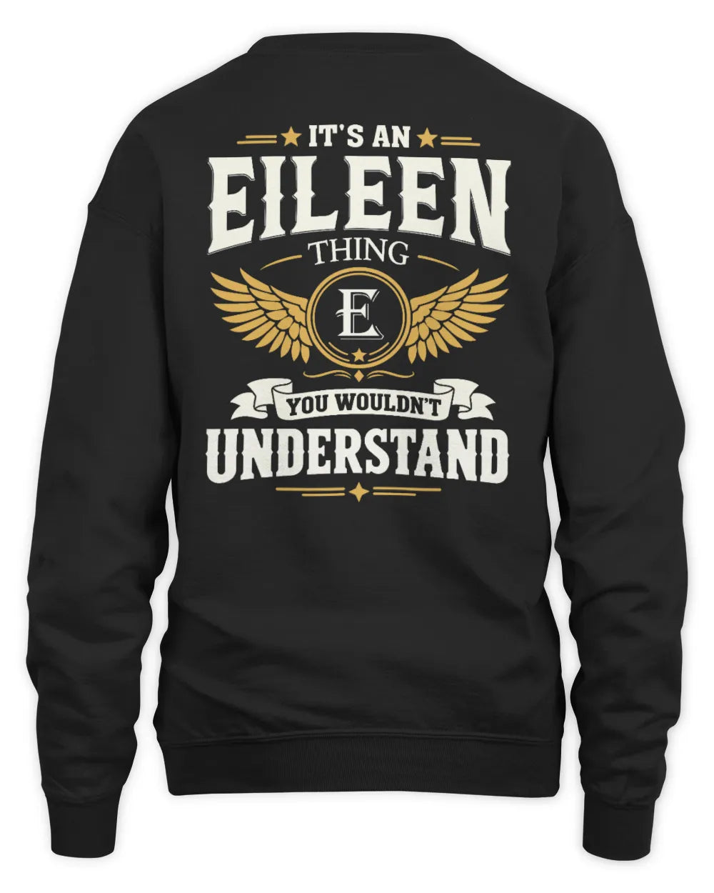 EILEEN KT06-M008 It’s a [NAME] Thing – You Wouldn’t Understand | Personalized Vintage T-Shirt - Unisex Sweatshirt - Black