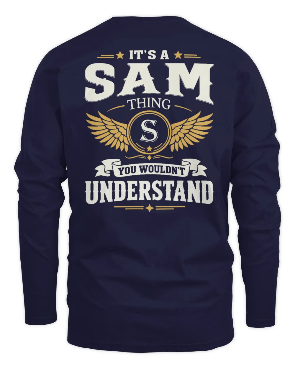 SAM KT06-M008 It’s a [NAME] Thing – You Wouldn’t Understand | Personalized Vintage T-Shirt - Men's Long Sleeved T-Shirt - Navy