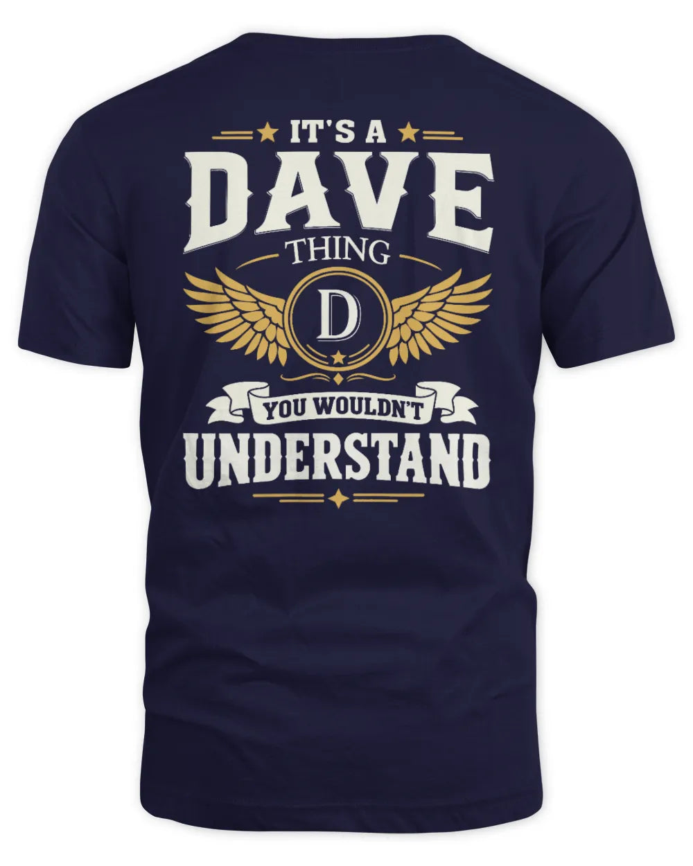 DAVE KT06-M008 It’s a [NAME] Thing – You Wouldn’t Understand | Personalized Vintage T-Shirt - Unisex Standard T-Shirt - Navy