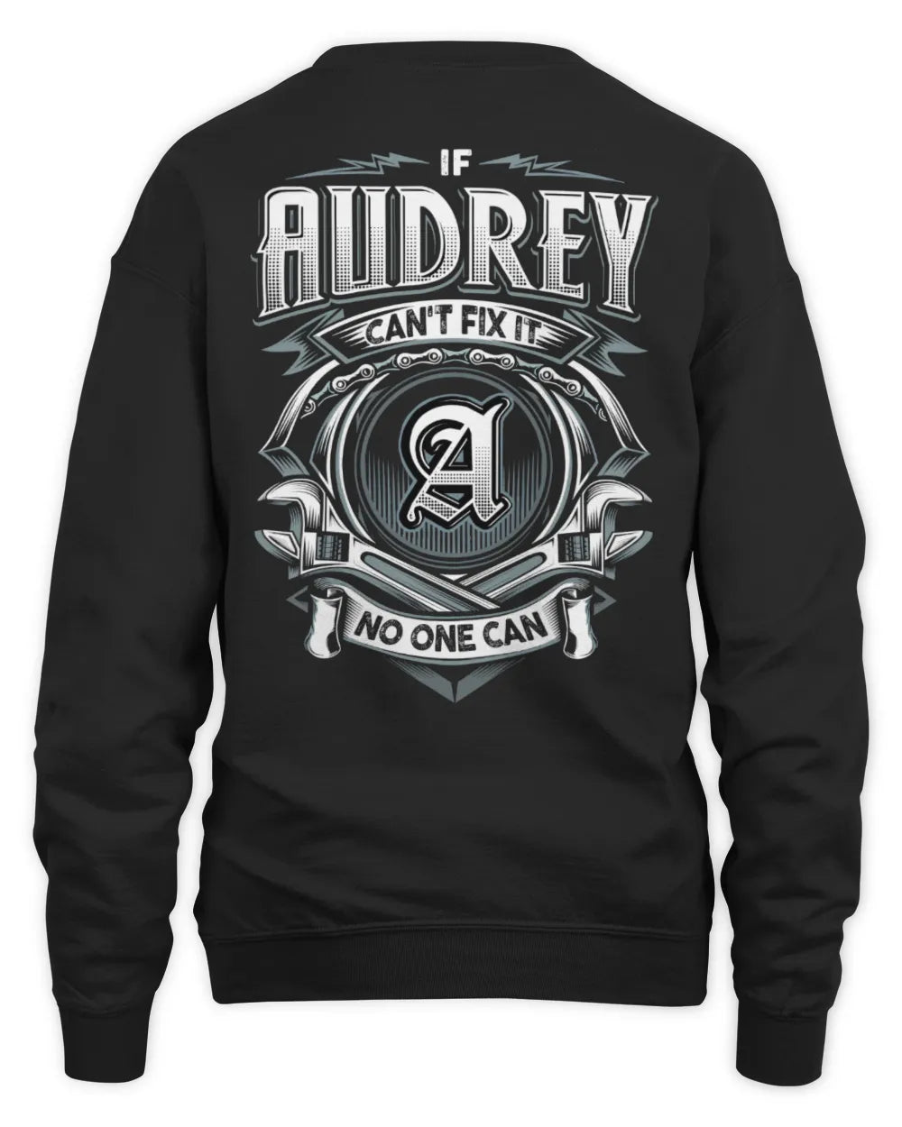 AUDREY AP81-K4-626 - Personalized Ahmed Quote Apparel “If Ahmed Can't Fix It, No One Can” - Unisex Sweatshirt - Black