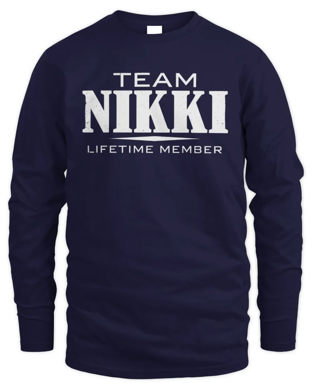 NIKKI BL62-K4-128 - Personalized “Team NAME Lifetime Member” - Men's Long Sleeved T-Shirt - Navy