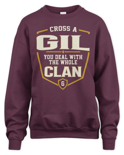 GIL NT1-K008 Cross A/An NAME, You Deal With the Whole Clan | Personalized Vintage T-Shirt - Unisex Sweatshirt - Maroon