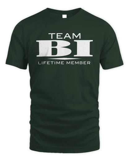 BI BL62-K4-128 - Personalized “Team NAME Lifetime Member” - Unisex Standard T-Shirt - Forest Green