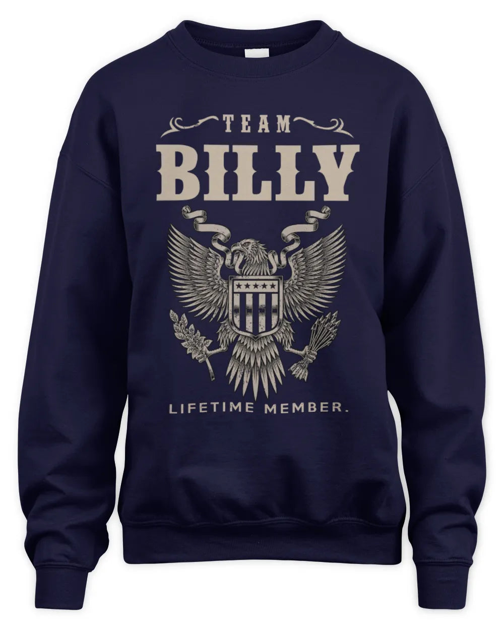 BILLY TP06-K82 – Personalized Classic Style Apparel “Team NAME Lifetime Member” - Unisex Sweatshirt - Navy