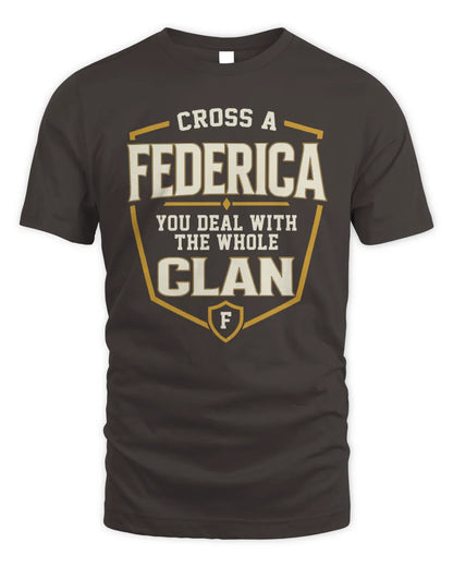 FEDERICA NT1-K008 Cross A/An NAME, You Deal With the Whole Clan | Personalized Vintage T-Shirt - Unisex Standard T-Shirt - Dark Chocolate