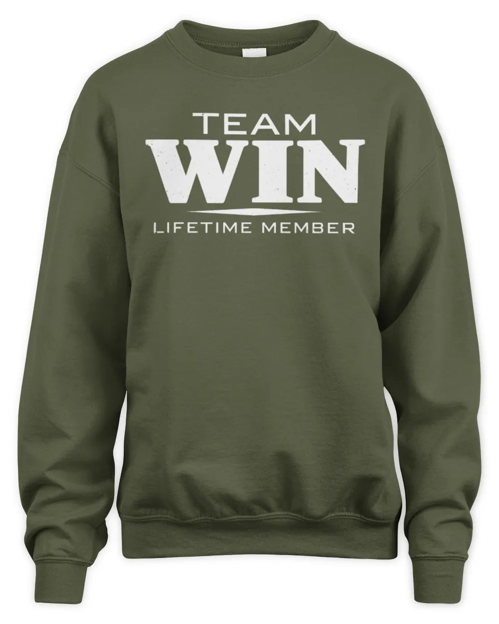 WIN BL62-K4-128 - Personalized “Team NAME Lifetime Member” - Unisex Sweatshirt - Military Green