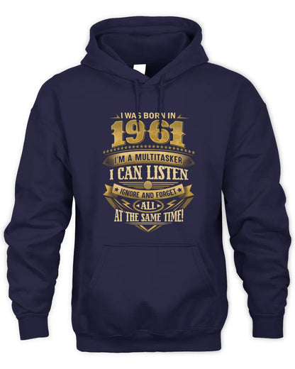 1961 HH89-K2 – Funny Birth Year Multitasker Quote T-Shirt - Unisex Hoodie - Navy