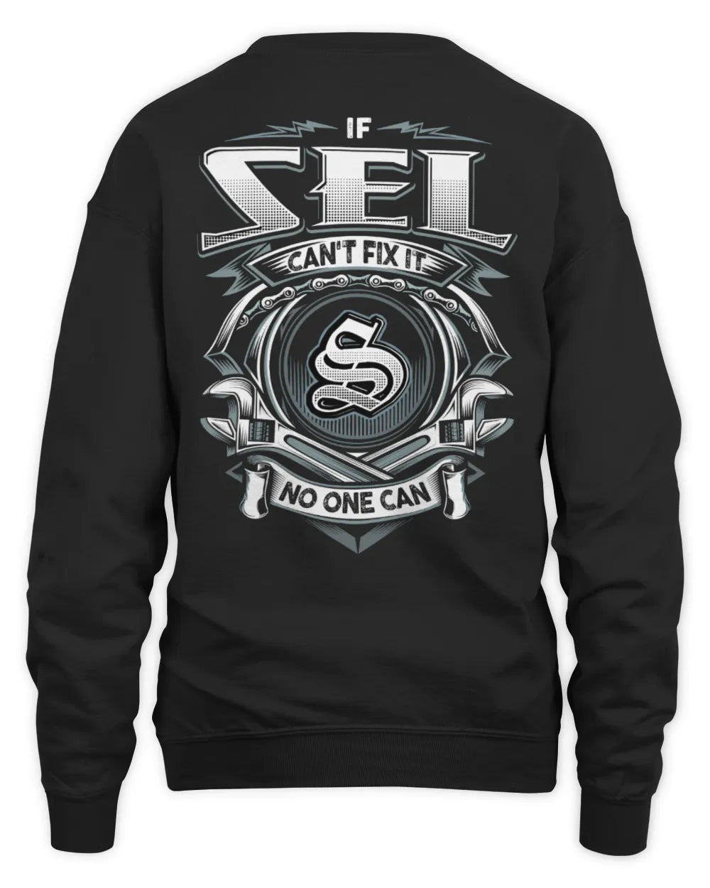 SEL AP81-K4-626 - Personalized Ahmed Quote Apparel “If Ahmed Can't Fix It, No One Can” - Unisex Sweatshirt - Black