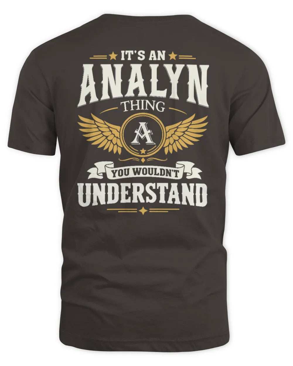 ANALYN KT06-M008 It’s a [NAME] Thing – You Wouldn’t Understand | Personalized Vintage T-Shirt - Unisex Standard T-Shirt - Dark Chocolate