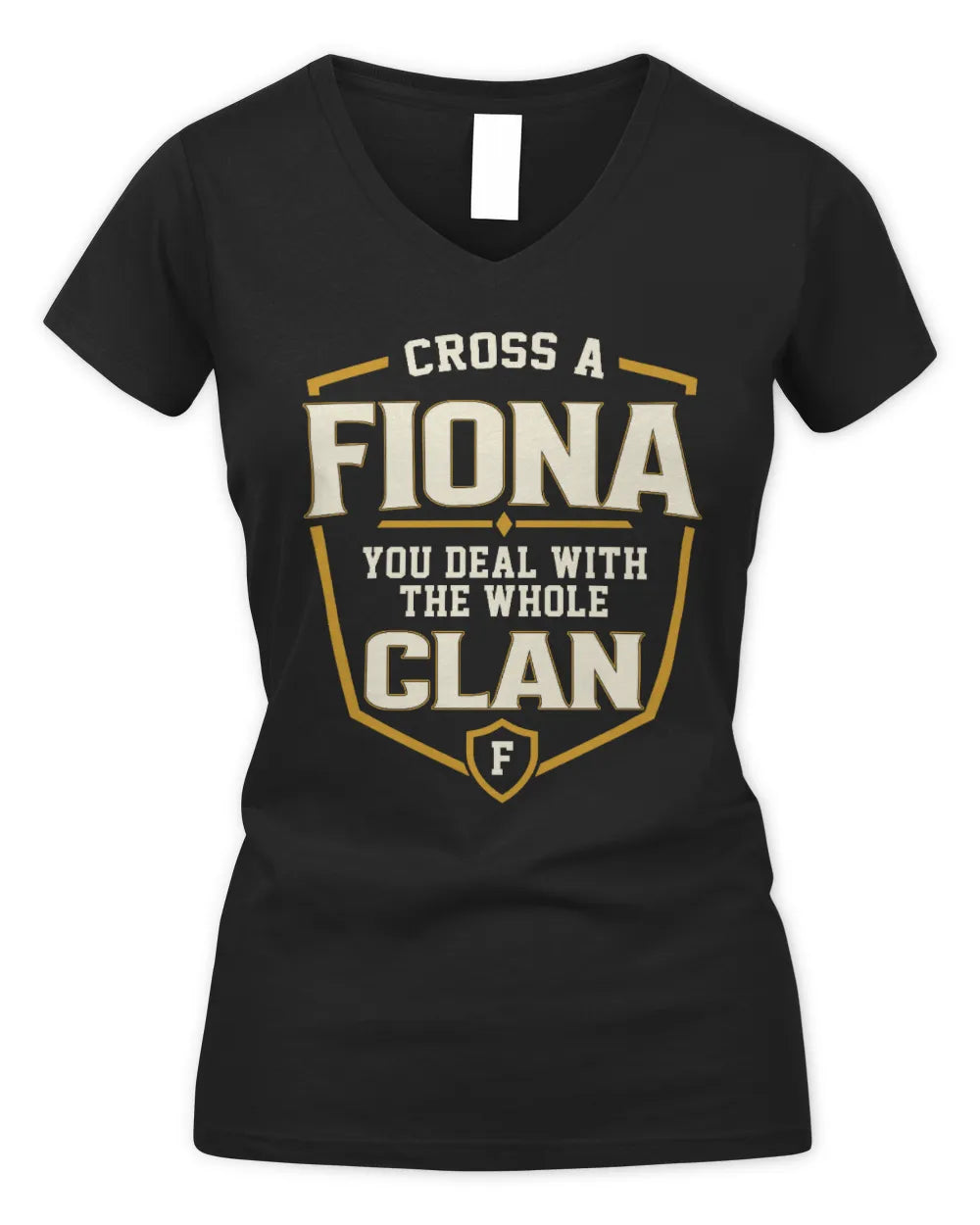 FIONA NT1-K008 Cross A/An NAME, You Deal With the Whole Clan | Personalized Vintage T-Shirt - Women's V-Neck T-Shirt - Black