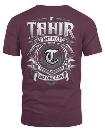 TAHIR AP81-K4-626 - Personalized Ahmed Quote Apparel “If Ahmed Can't Fix It, No One Can” - Unisex Standard T-Shirt - Maroon