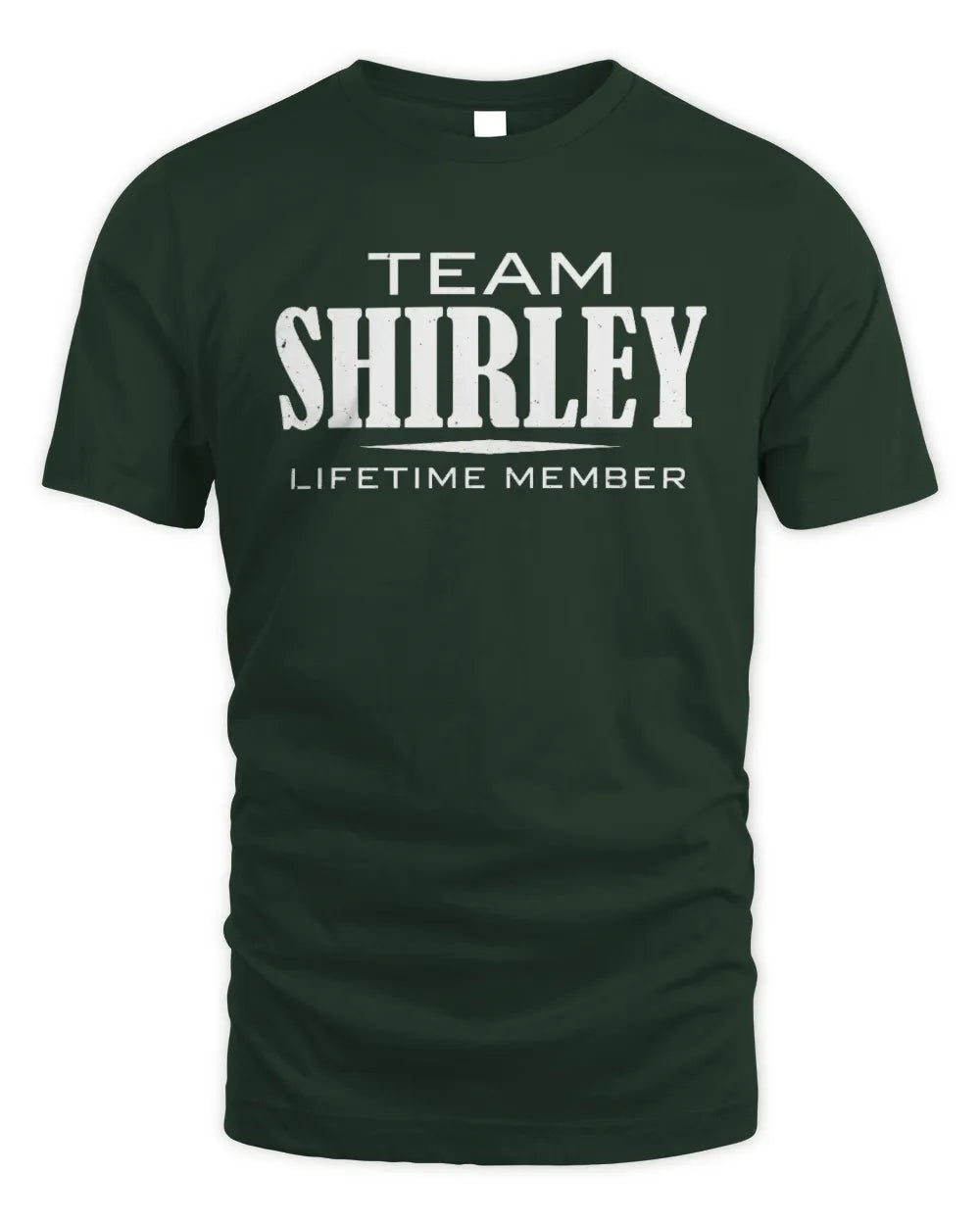 SHIRLEY BL62-K4-128 - Personalized “Team NAME Lifetime Member” - Unisex Standard T-Shirt - Forest Green