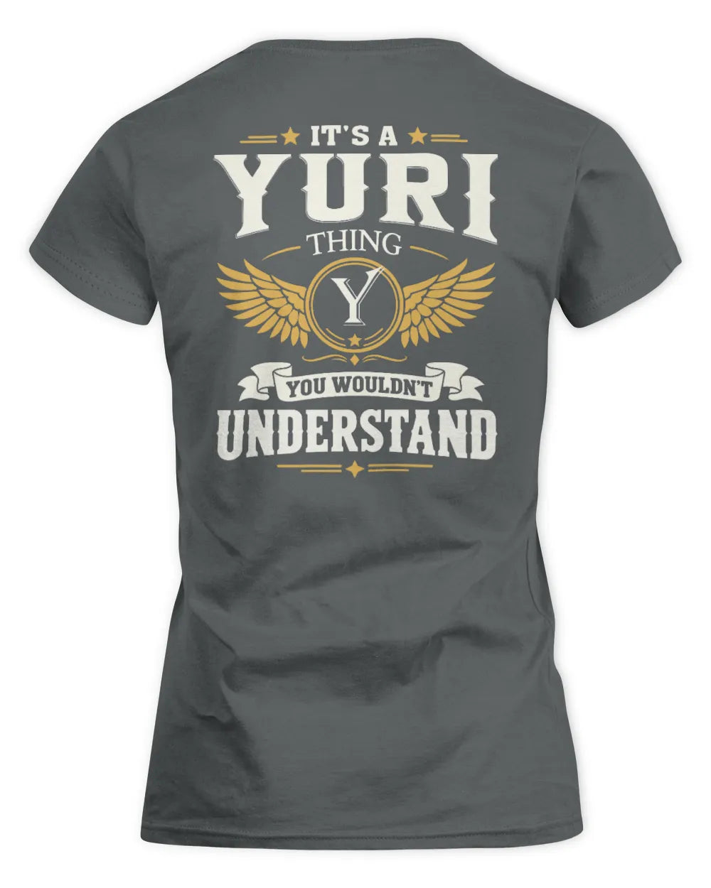 YURI KT06-M008 It’s a [NAME] Thing – You Wouldn’t Understand | Personalized Vintage T-Shirt - Women's Standard T-Shirt - Charcoal