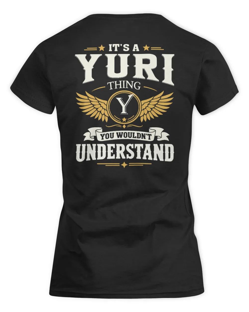 YURI KT06-M008 It’s a [NAME] Thing – You Wouldn’t Understand | Personalized Vintage T-Shirt - Women's Standard T-Shirt - Black