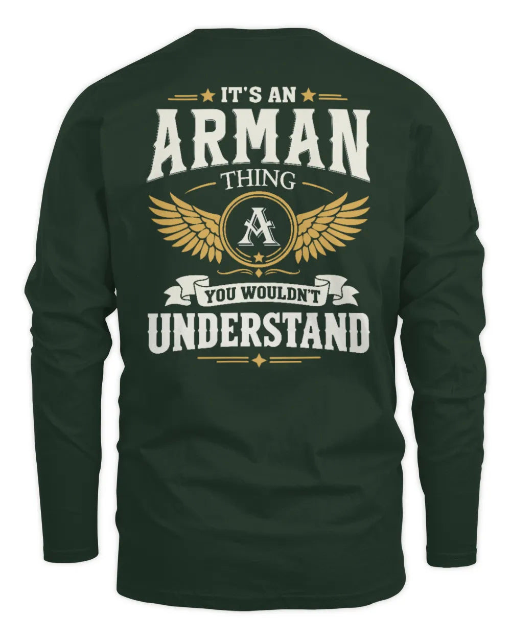 ARMAN KT06-M008 It’s a [NAME] Thing – You Wouldn’t Understand | Personalized Vintage T-Shirt - Men's Long Sleeved T-Shirt - Forest Green