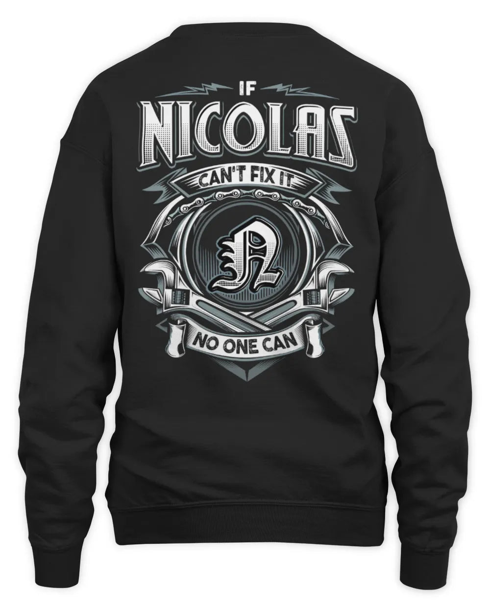 NICOLAS AP81-K4-626 - Personalized Ahmed Quote Apparel “If Ahmed Can't Fix It, No One Can” - Unisex Sweatshirt - Black
