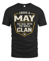 MAY NT1-K008 Cross A/An NAME, You Deal With the Whole Clan | Personalized Vintage T-Shirt