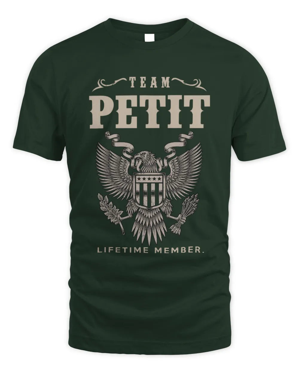 PETIT TP06-K82 – Personalized Classic Style Apparel “Team NAME Lifetime Member” - Unisex Standard T-Shirt - Forest Green