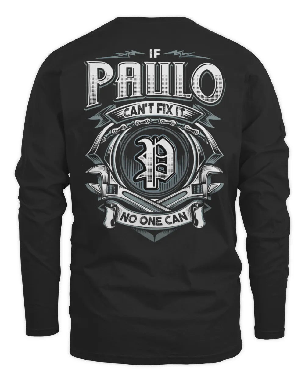 PAULO AP81-K4-626 - Personalized Ahmed Quote Apparel “If Ahmed Can't Fix It, No One Can” - Men's Long Sleeved T-Shirt - Black
