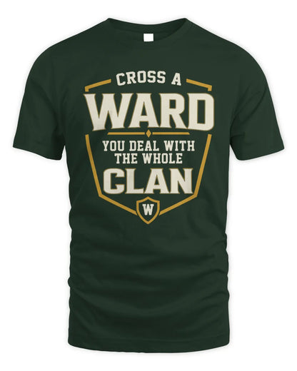 WARD NT1-K008 Cross A/An NAME, You Deal With the Whole Clan | Personalized Vintage T-Shirt - Unisex Standard T-Shirt - Forest Green