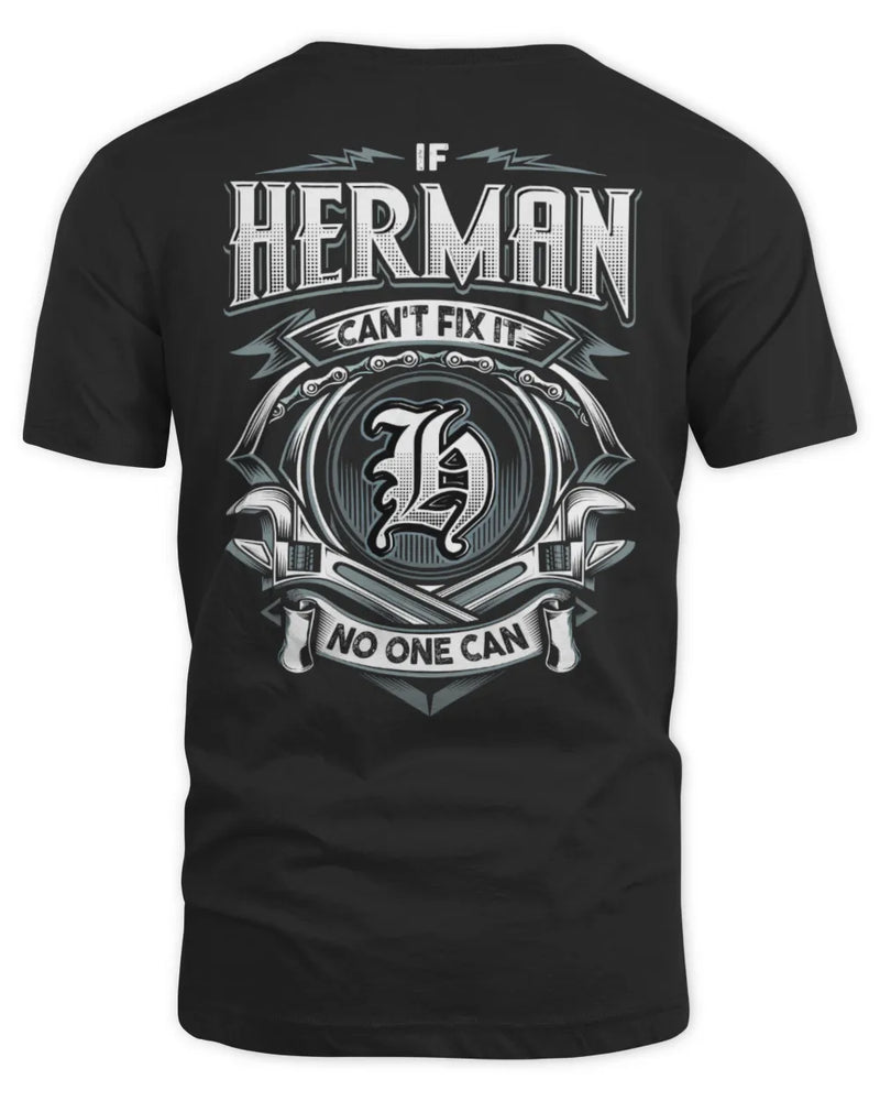 HERMAN AP81-K4-626 - Personalized Ahmed Quote Apparel “If Ahmed Can't Fix It, No One Can” - Unisex Standard T-Shirt - Black